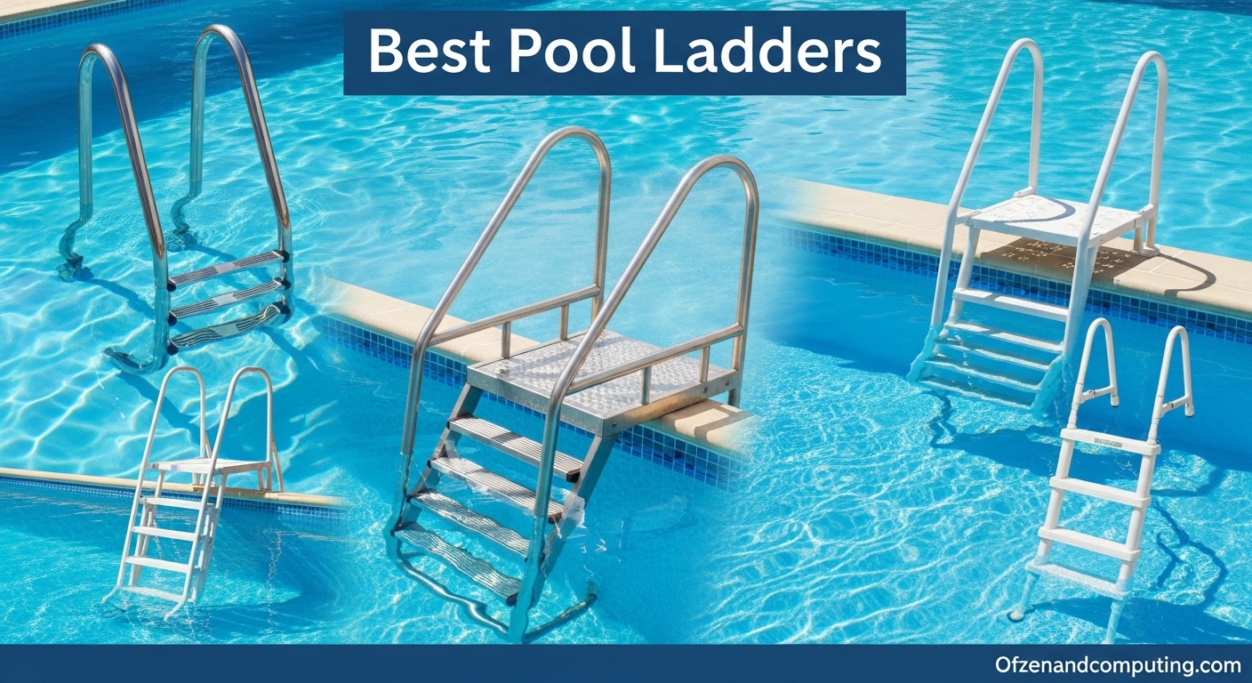 Best Pool Ladders
