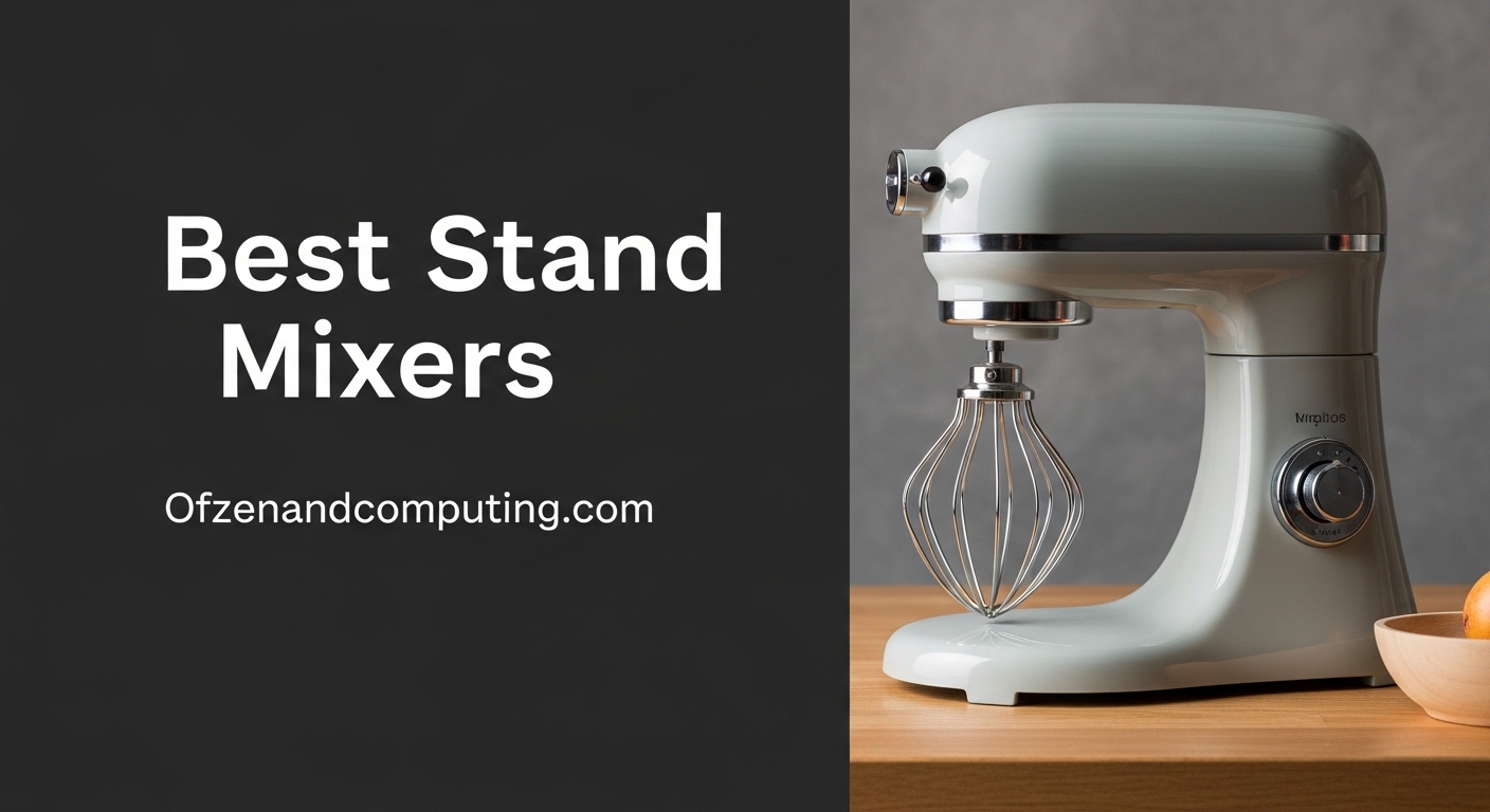 Best Stand Mixers