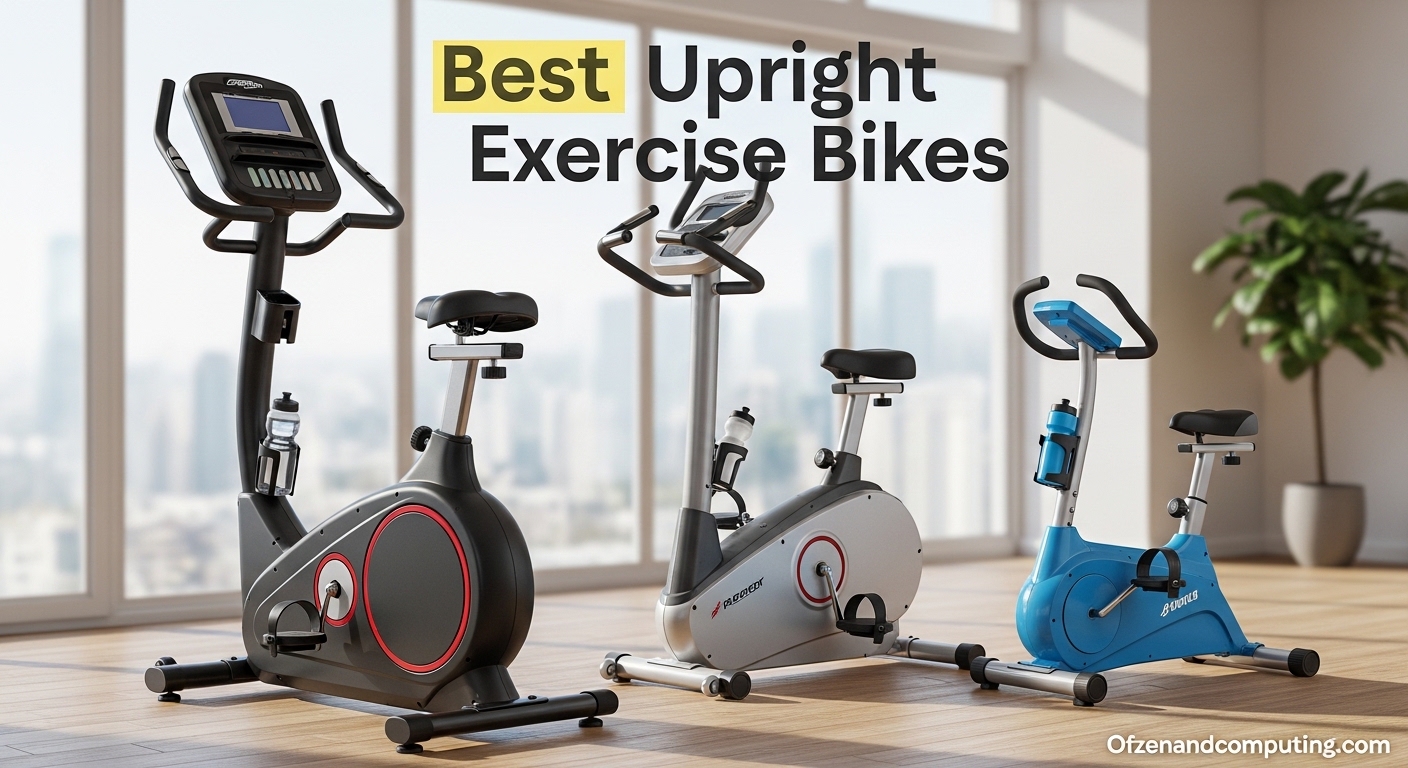 Best Upright Exercise Bikes