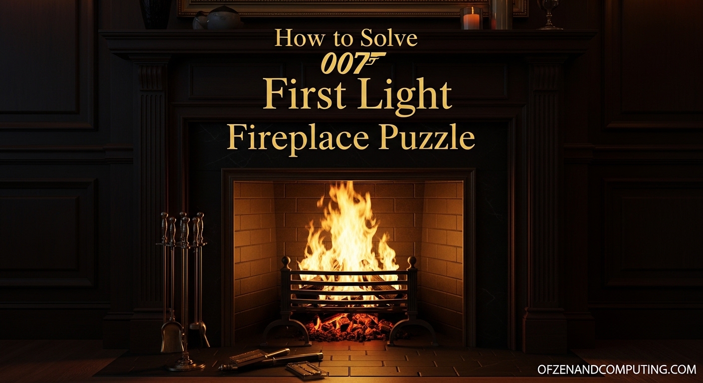 How to Solve 007 First Light Fireplace Puzzle