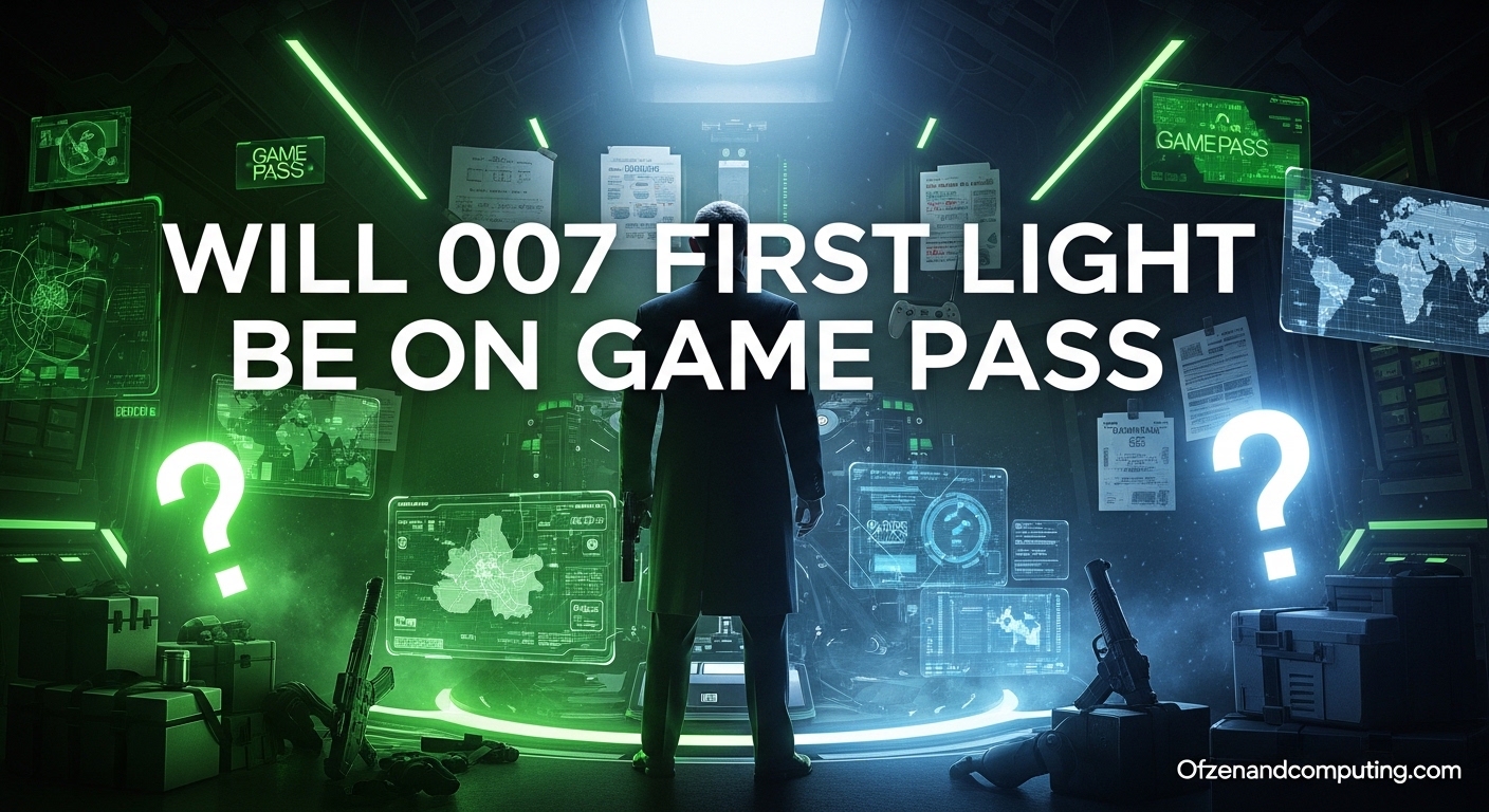 Will 007 First Light Be on Game Pass
