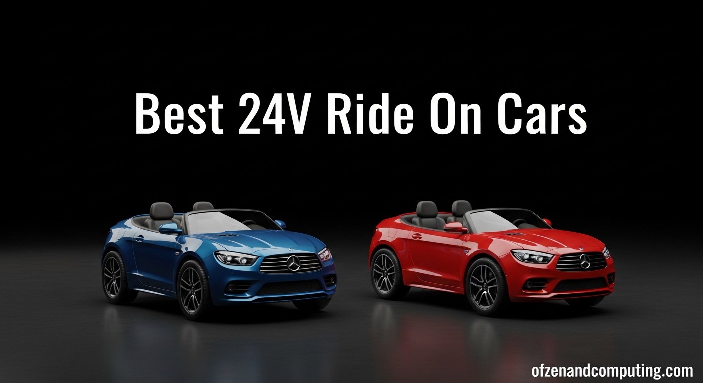Best 24V Ride On Cars