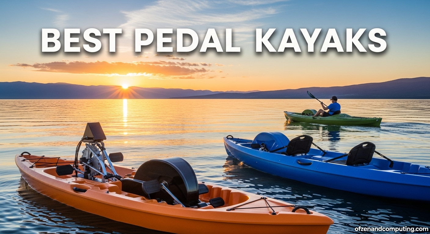 Best Pedal Kayaks