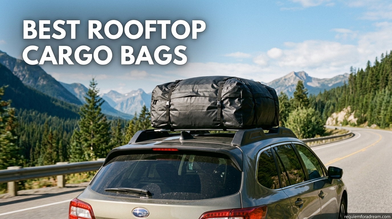 Best Rooftop Cargo Bags