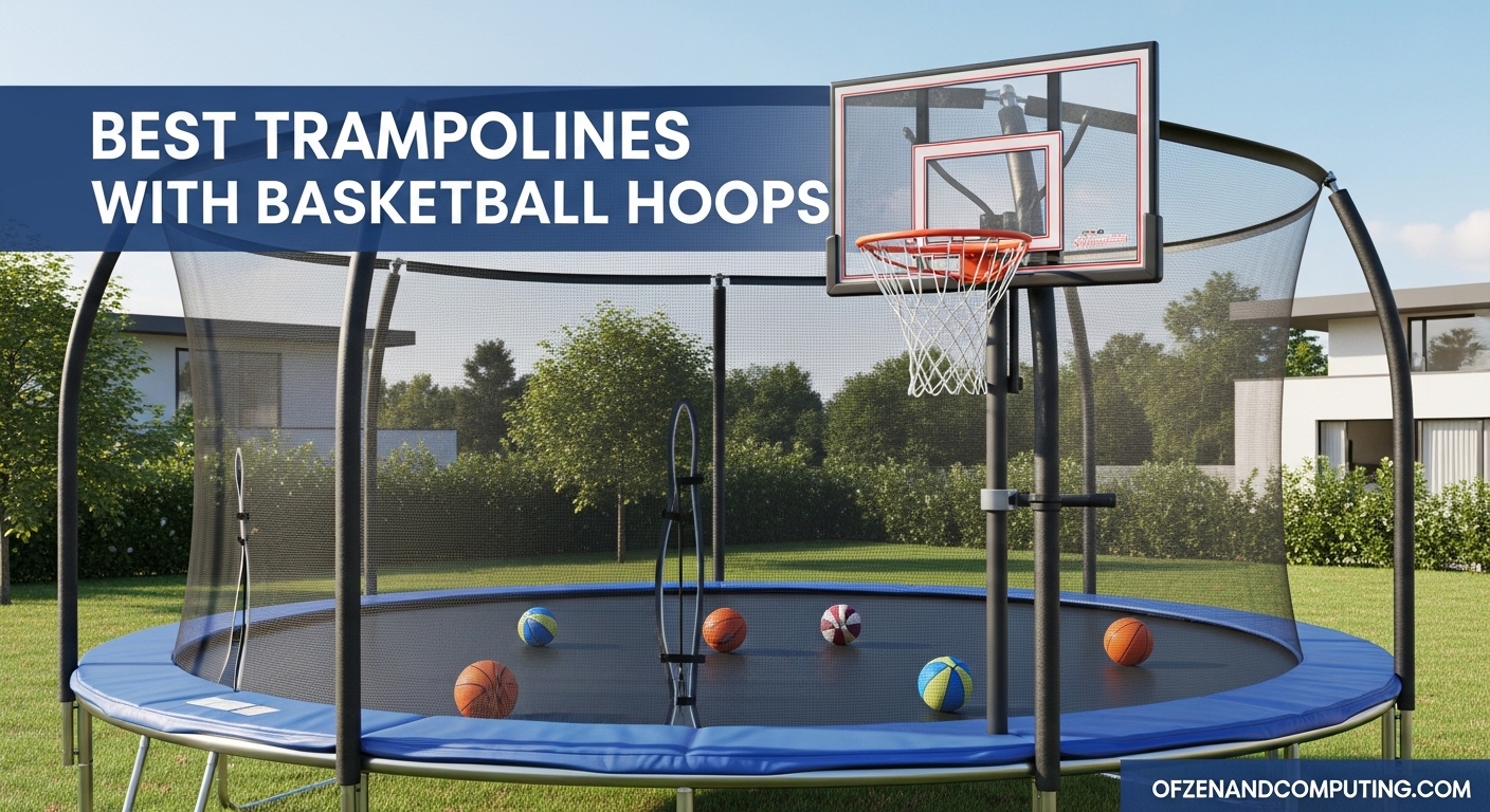 Best Trampolines with Basketball Hoops