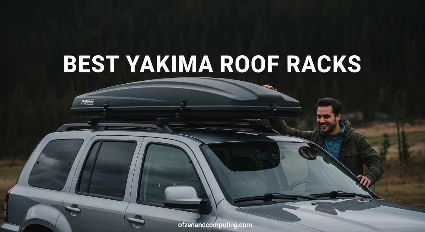 Best Yakima Roof Racks