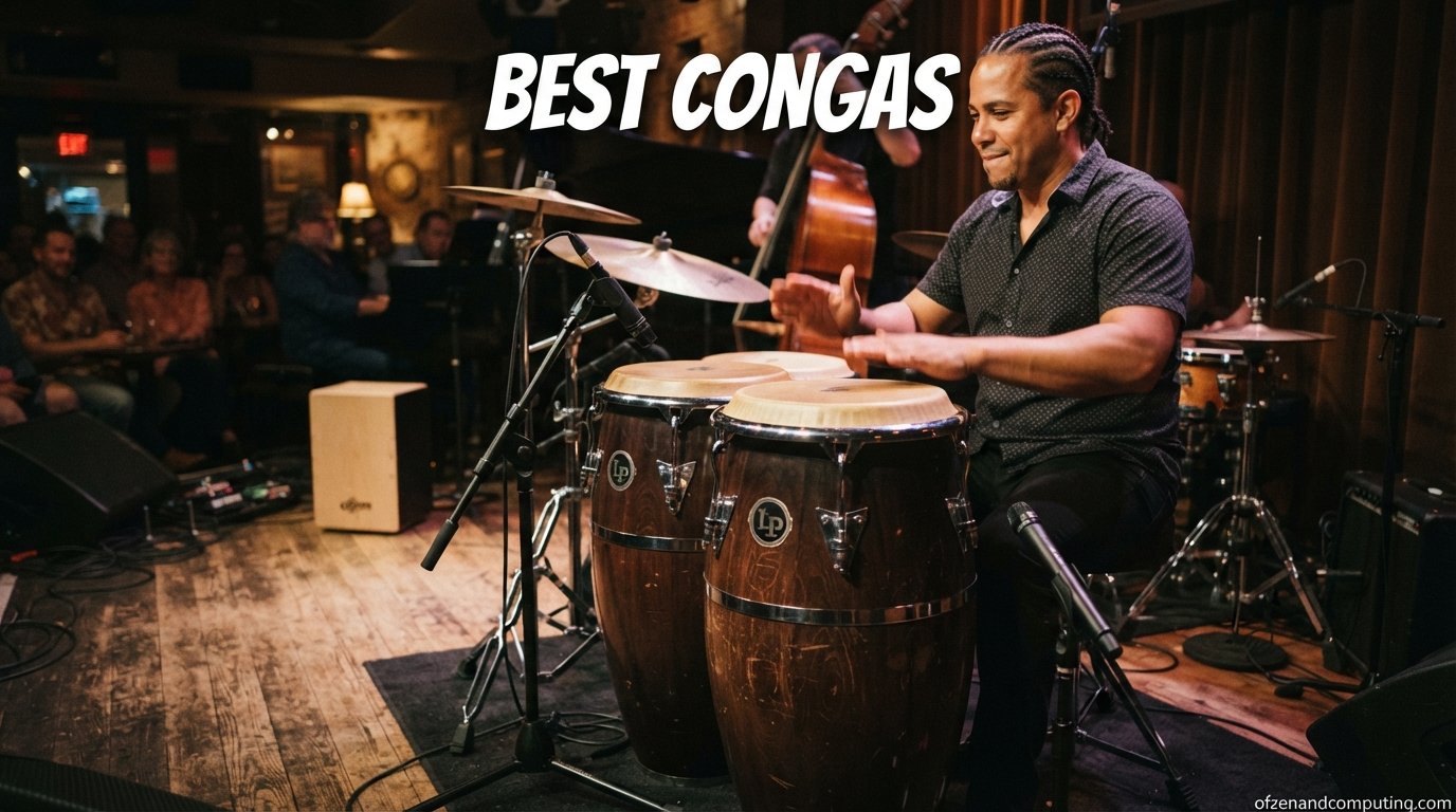 best congas