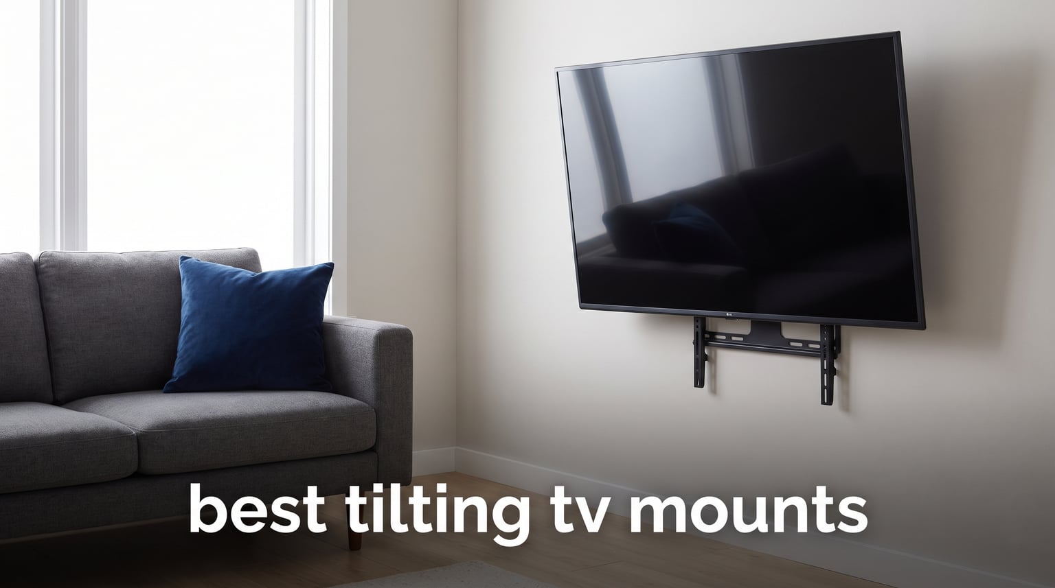 best tilting tv mounts