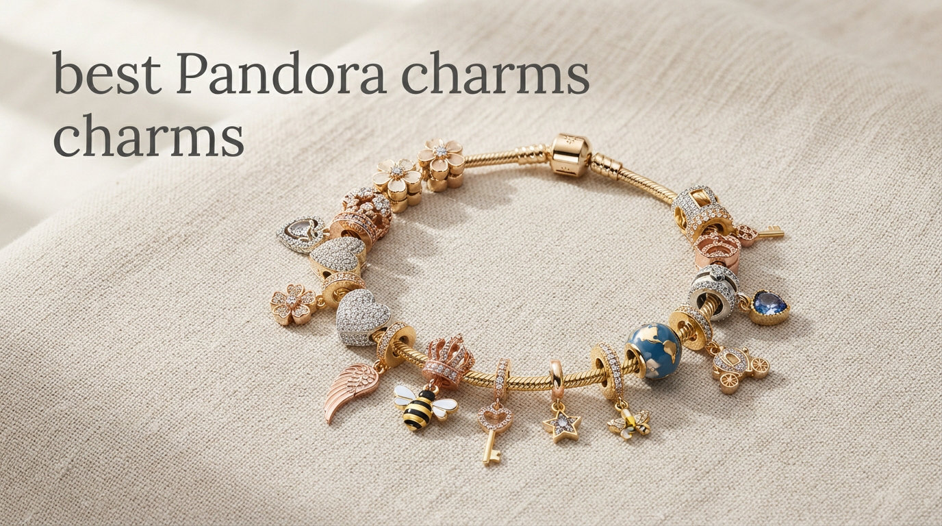 best Pandora charms