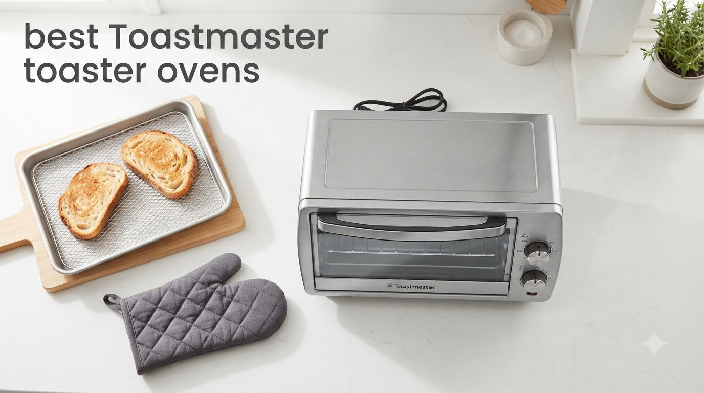 best Toastmaster toaster ovens