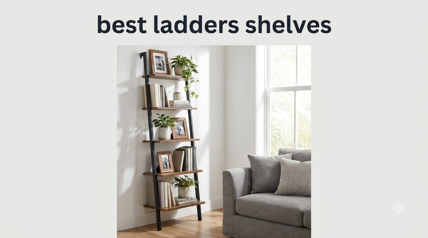 best ladders shelves