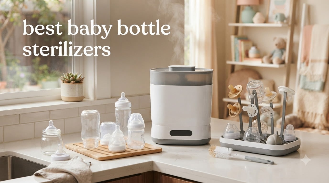 best baby bottle sterilizers