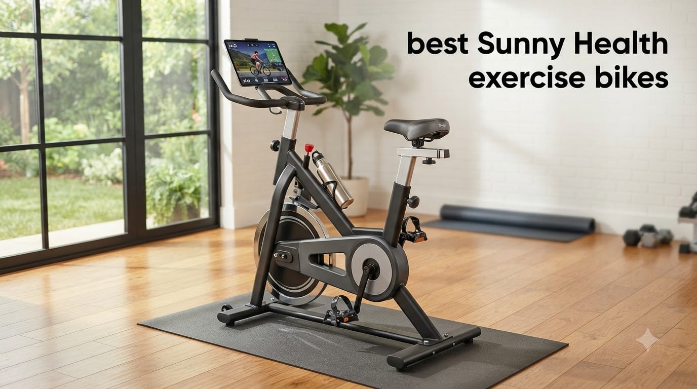 best Sunny Health exercise bikes