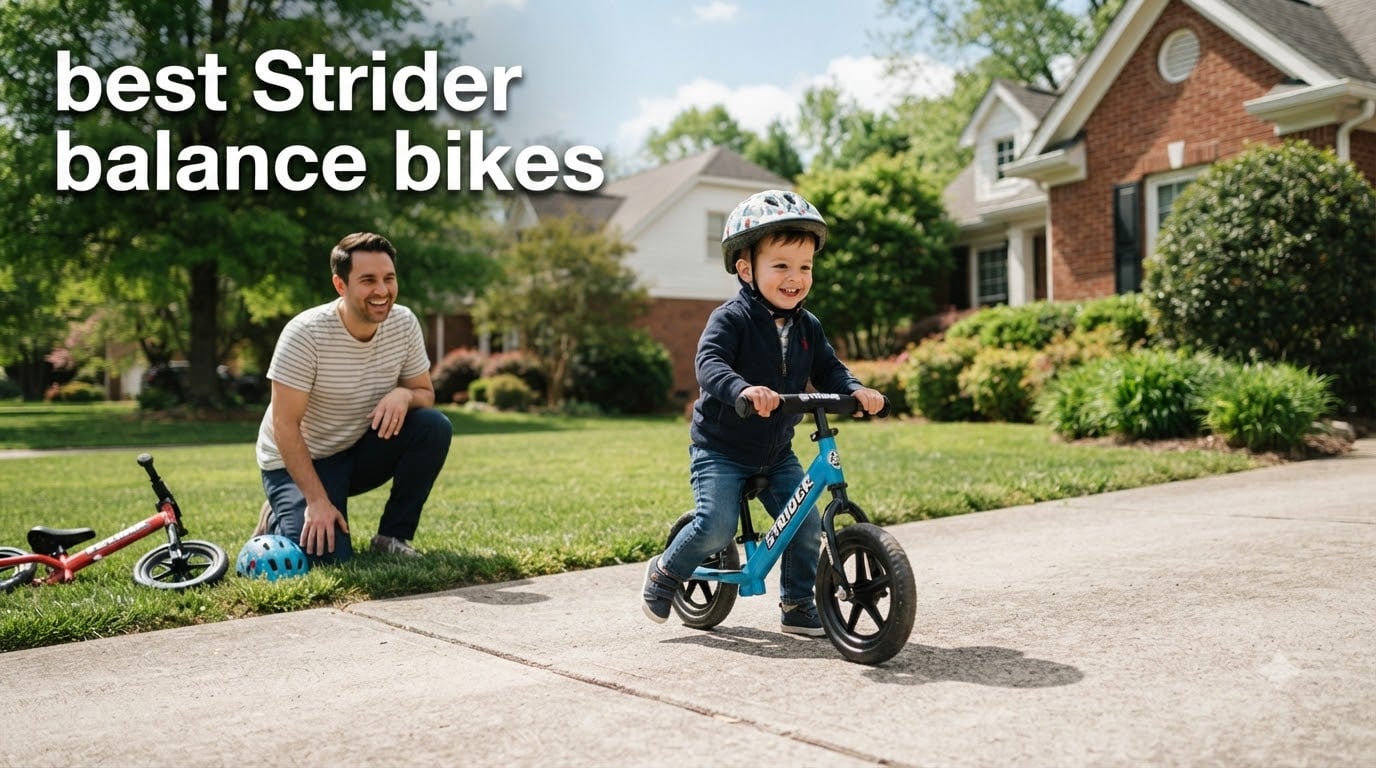 best Strider balance bikes