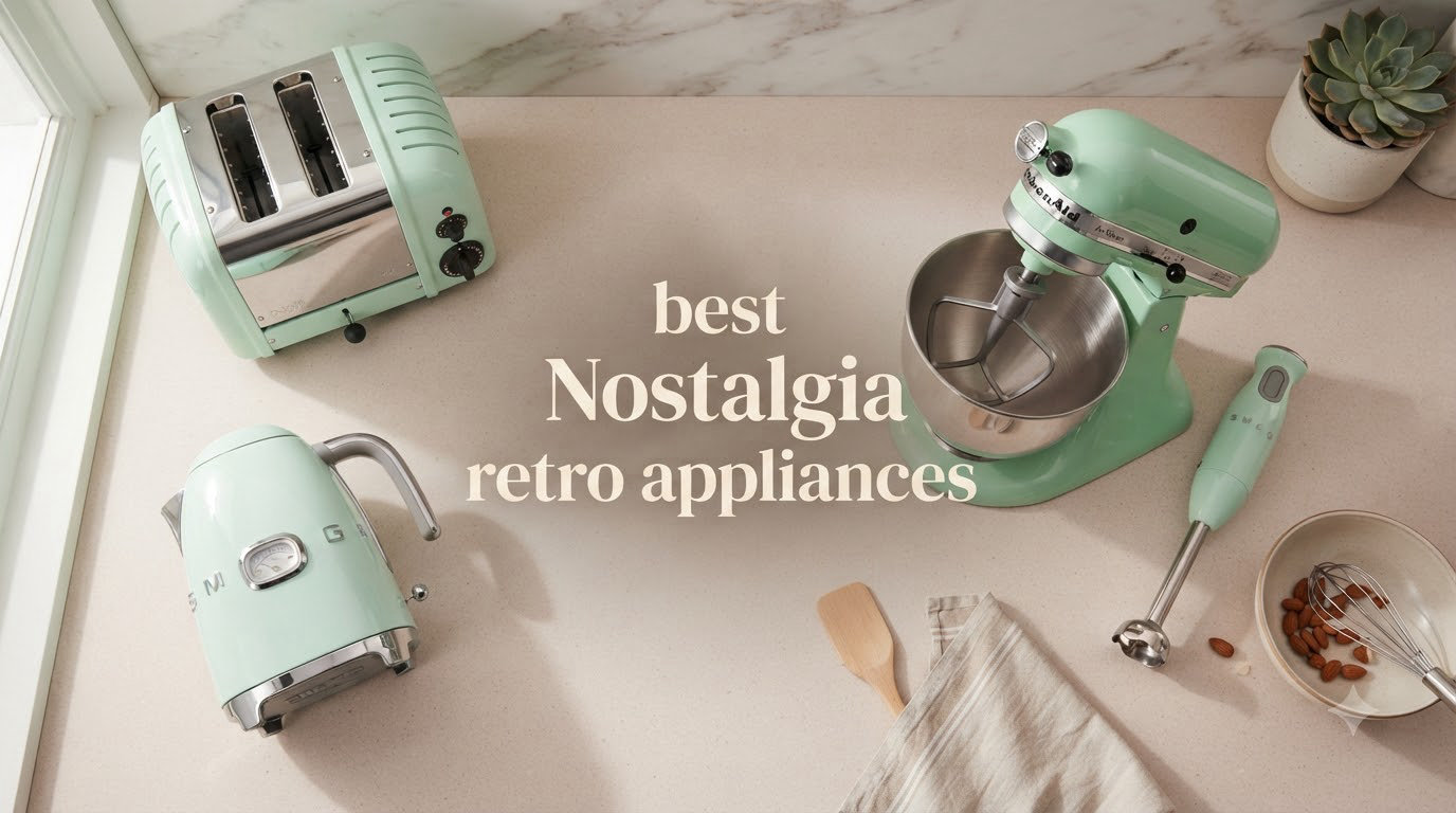best Nostalgia retro appliances