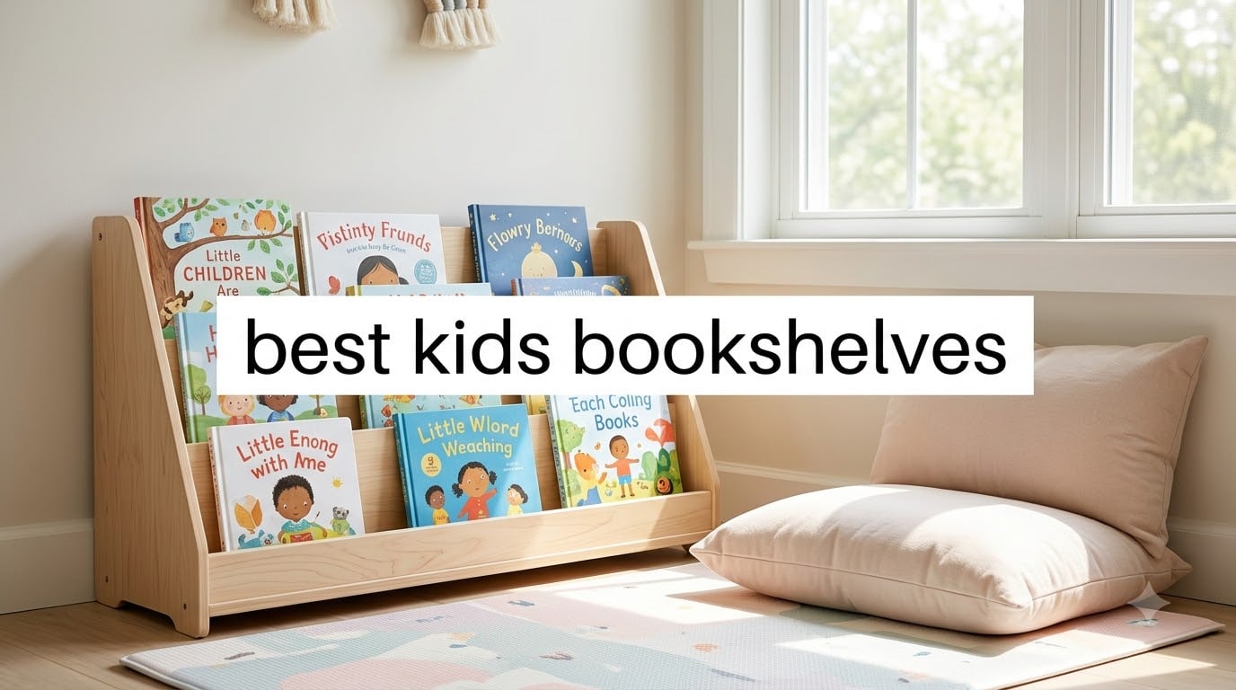 best kids bookshelves