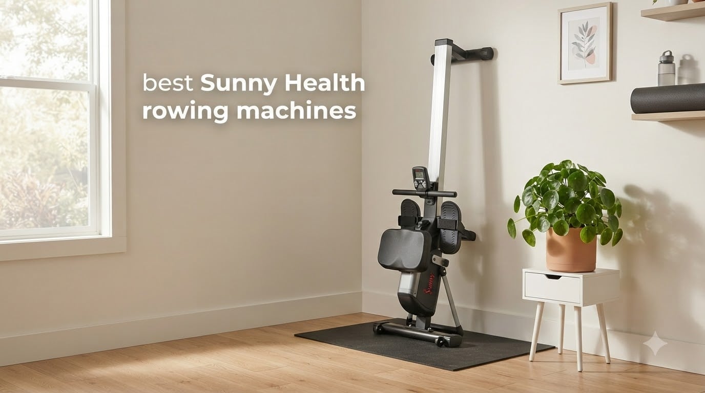 best Sunny Health rowing machines