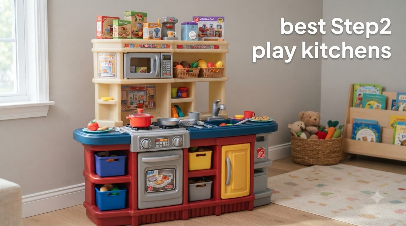 best Step2 play kitchens