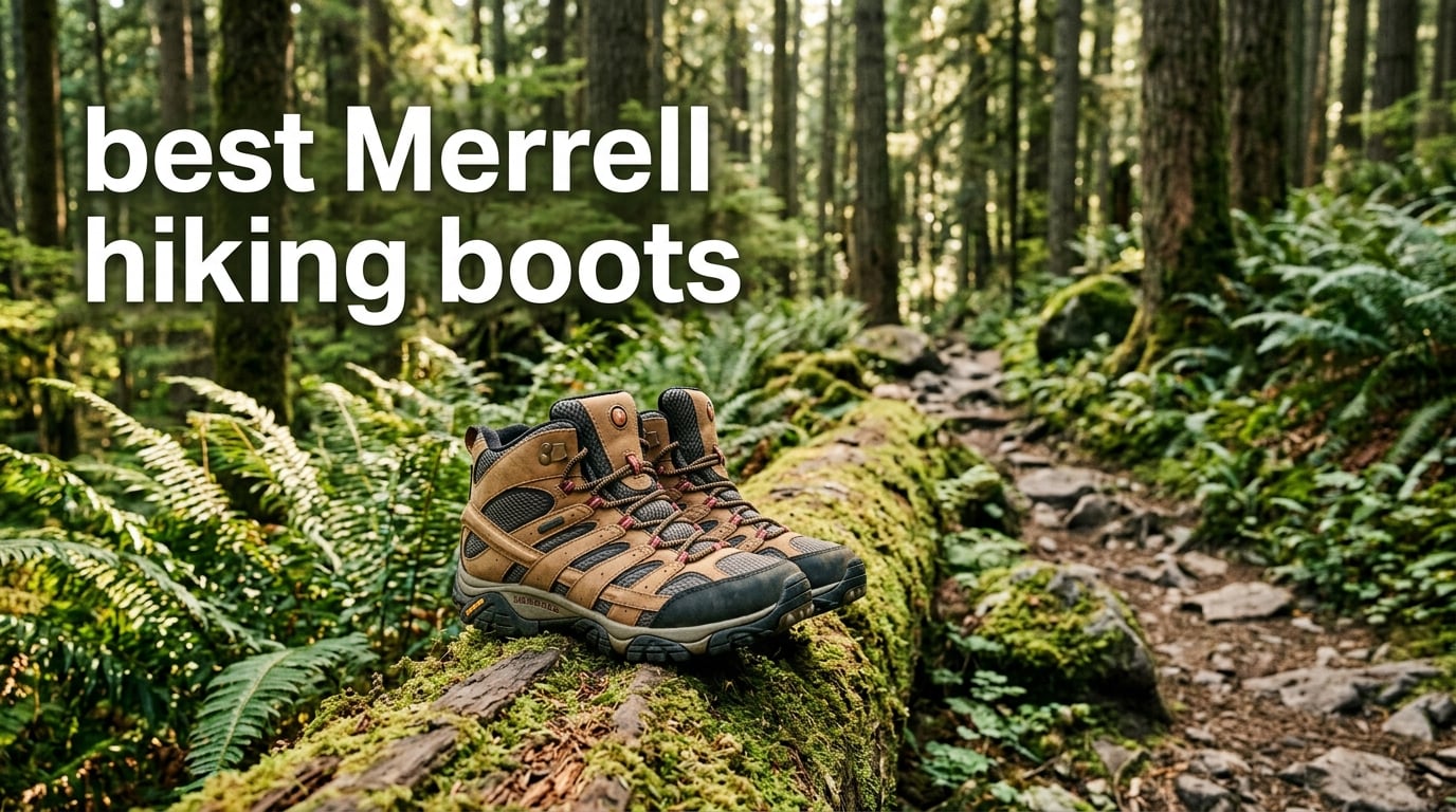 best Merrell hiking boots