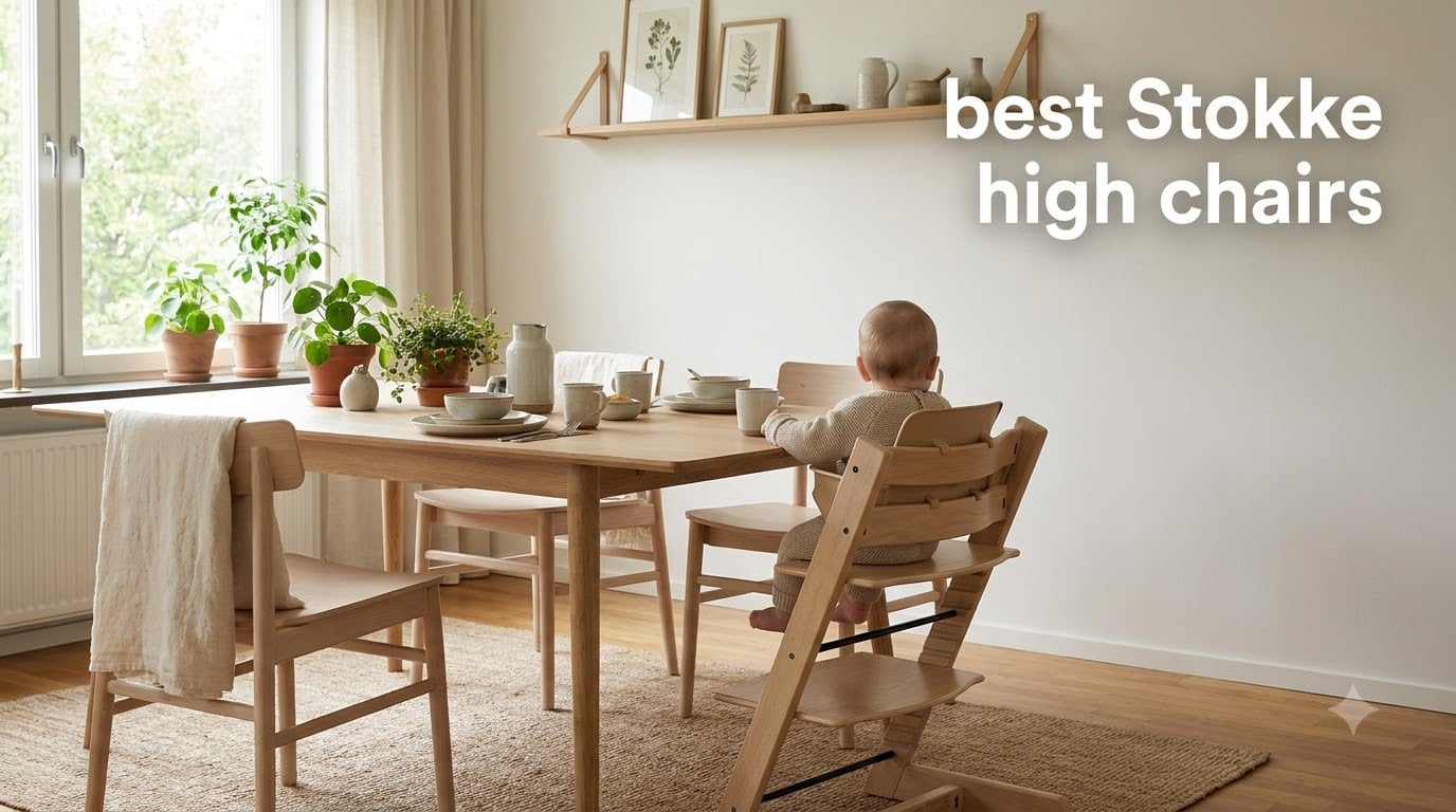 best Stokke high chairs
