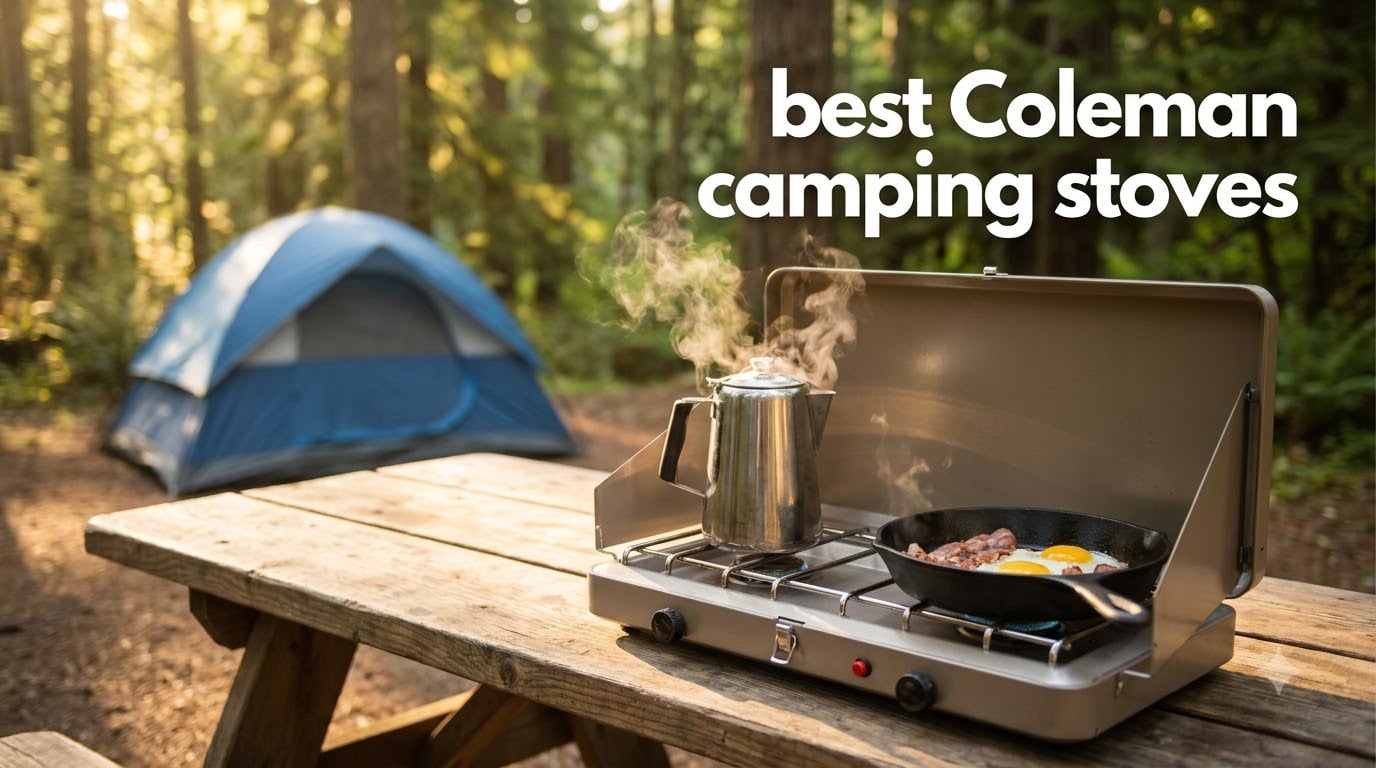 best Coleman camping stoves