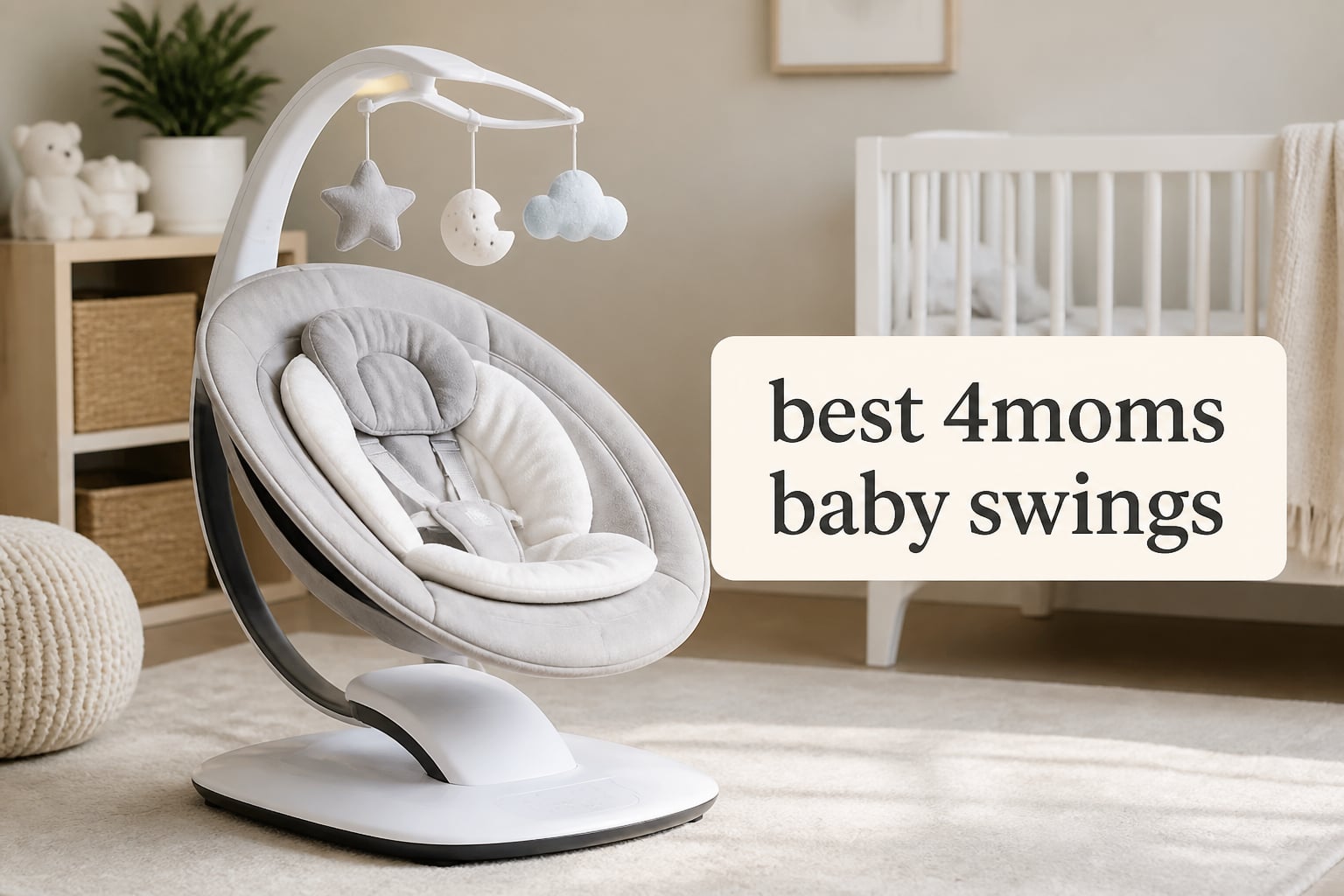 best 4moms baby swings