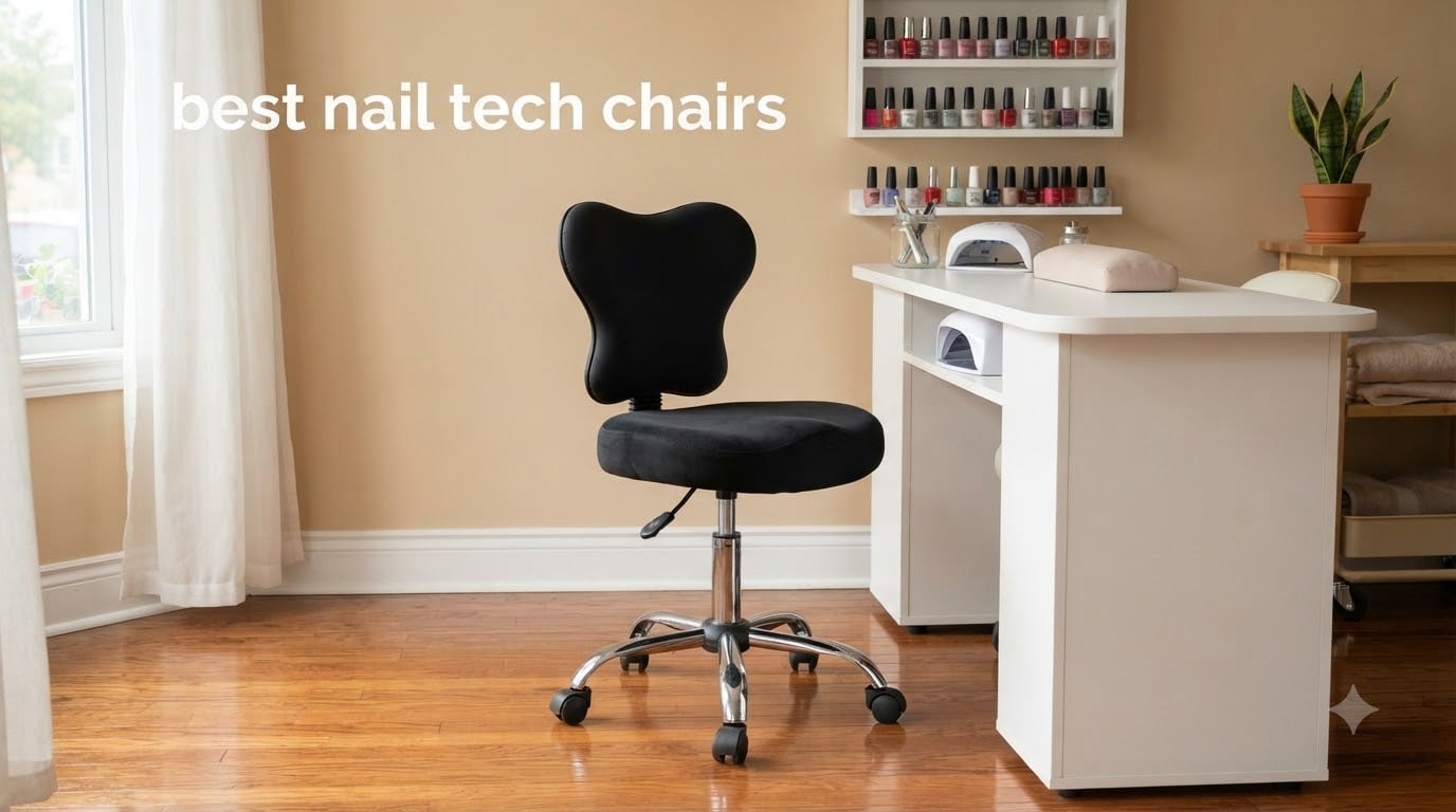 best nail tech chairs