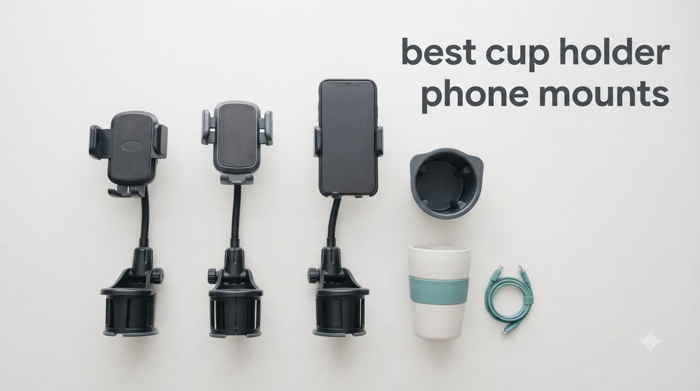 best cup holder phone mounts