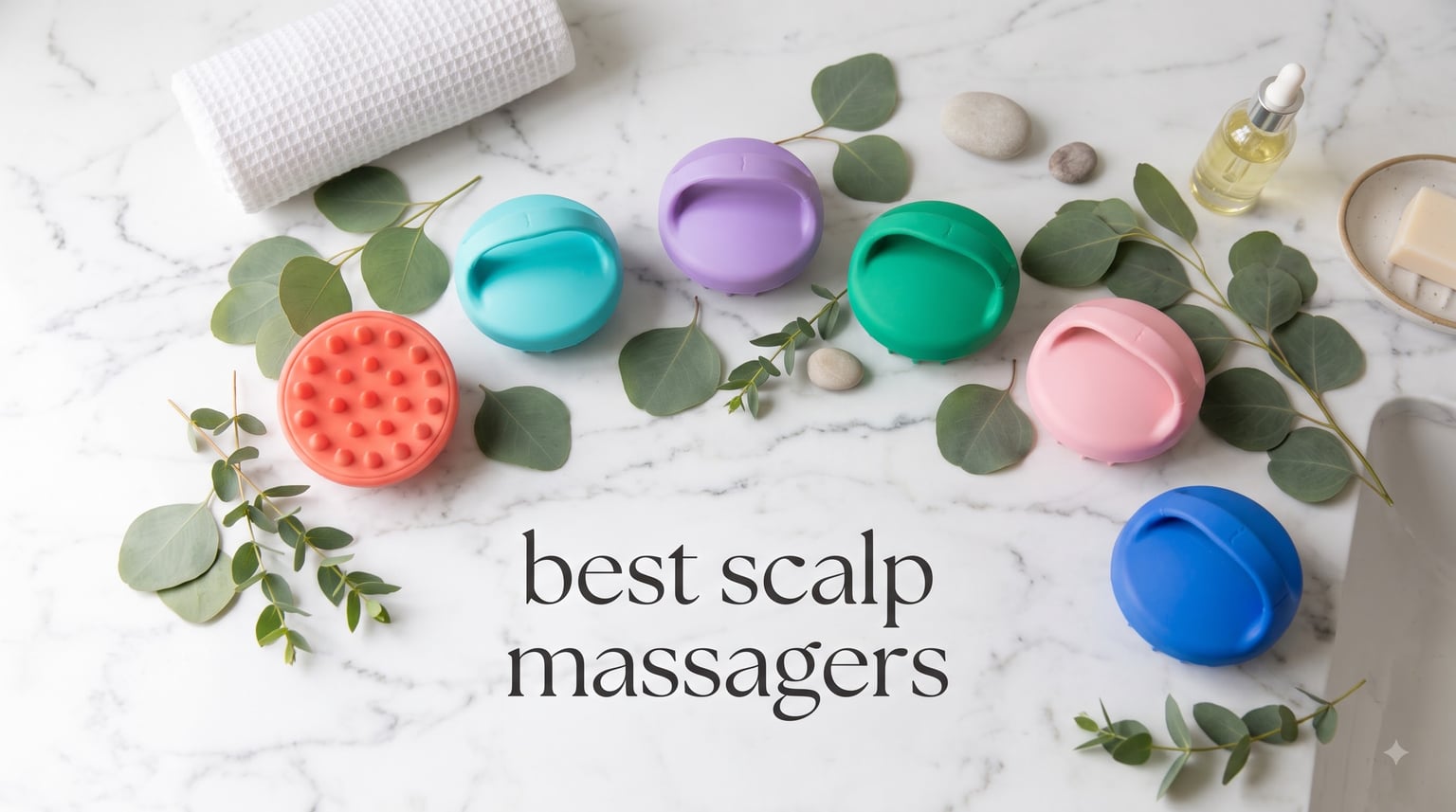 best scalp massagers