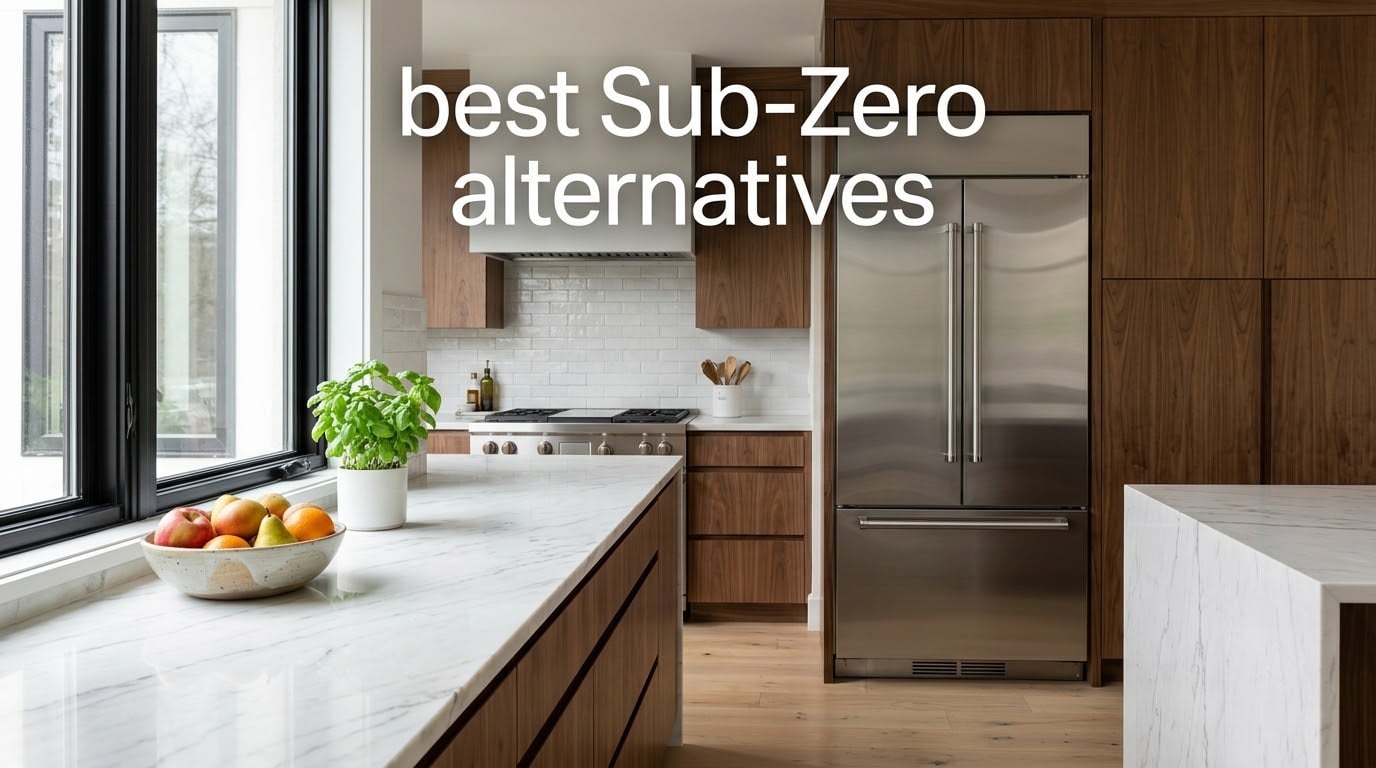 best Sub-Zero alternatives