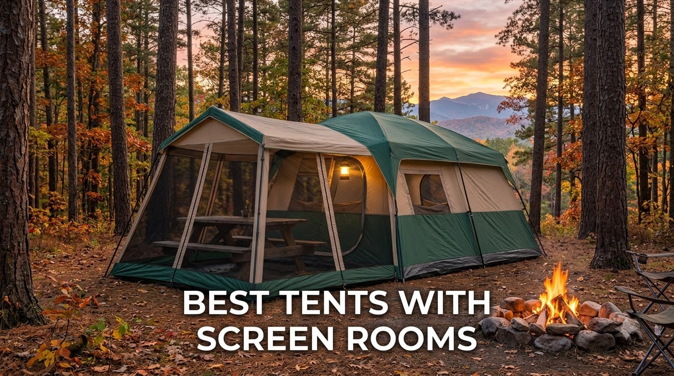 best tents with screen rooms