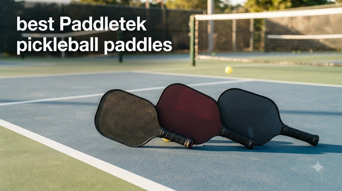best Paddletek pickleball paddles