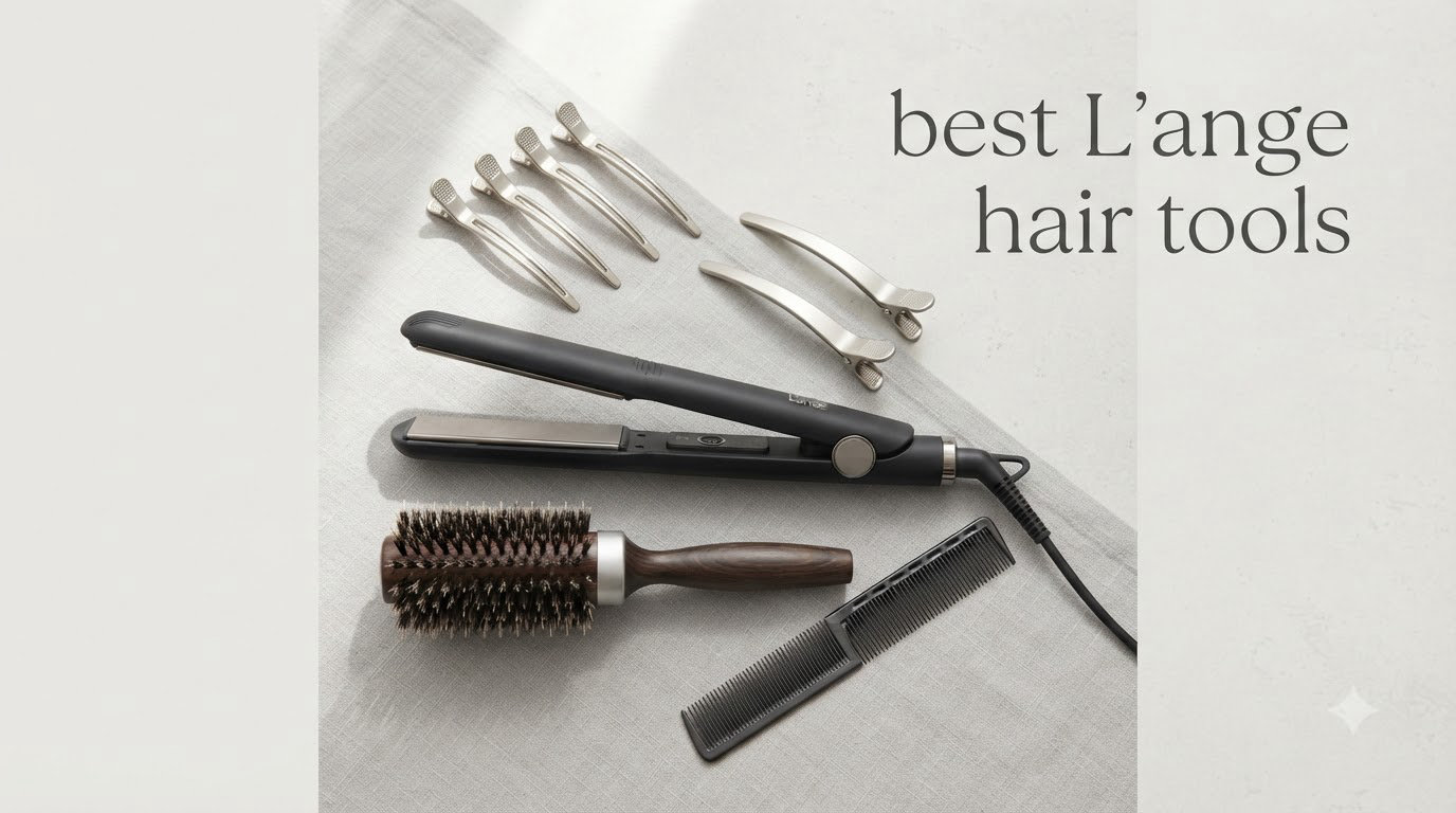 best L'ange hair tools