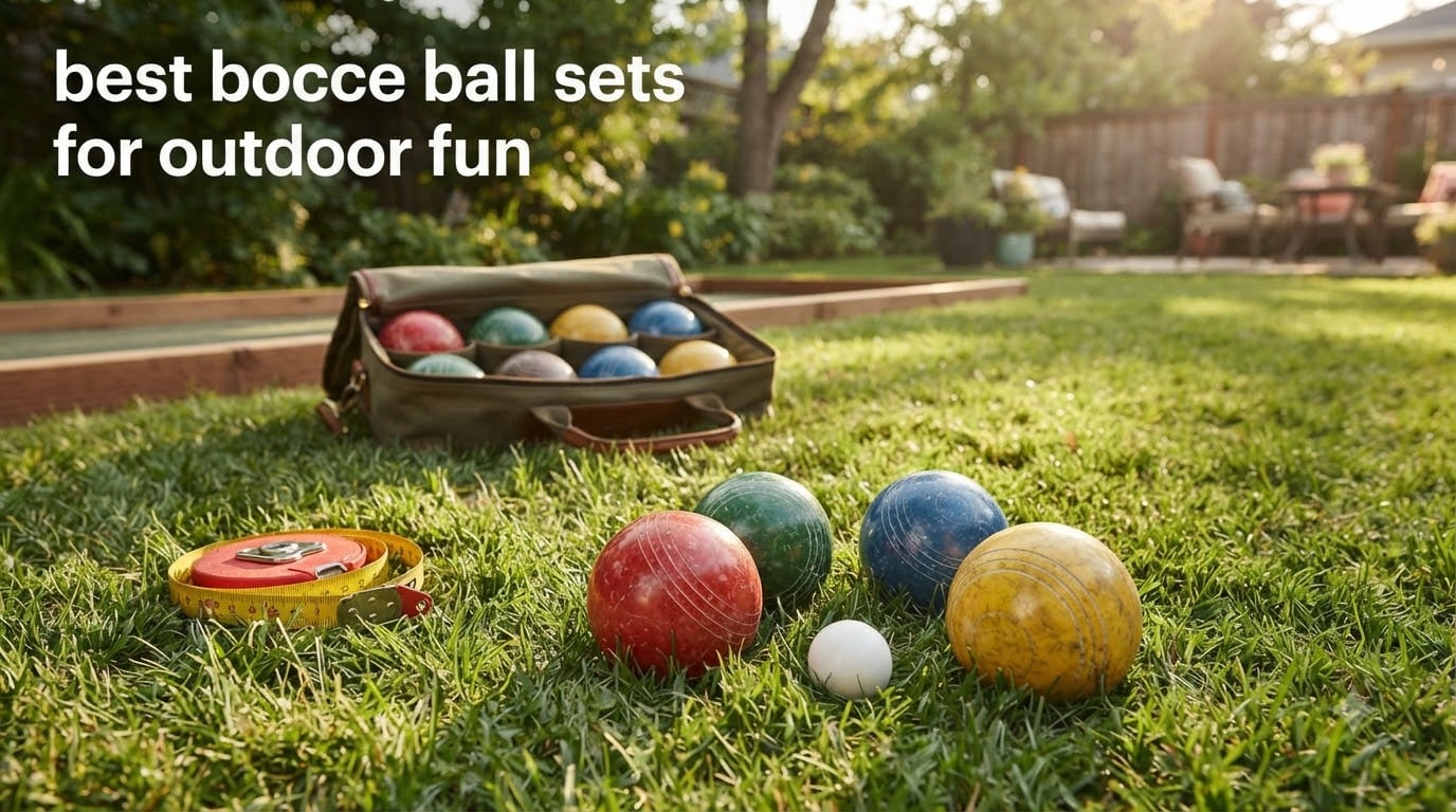 best bocce ball sets for outdoor fun
