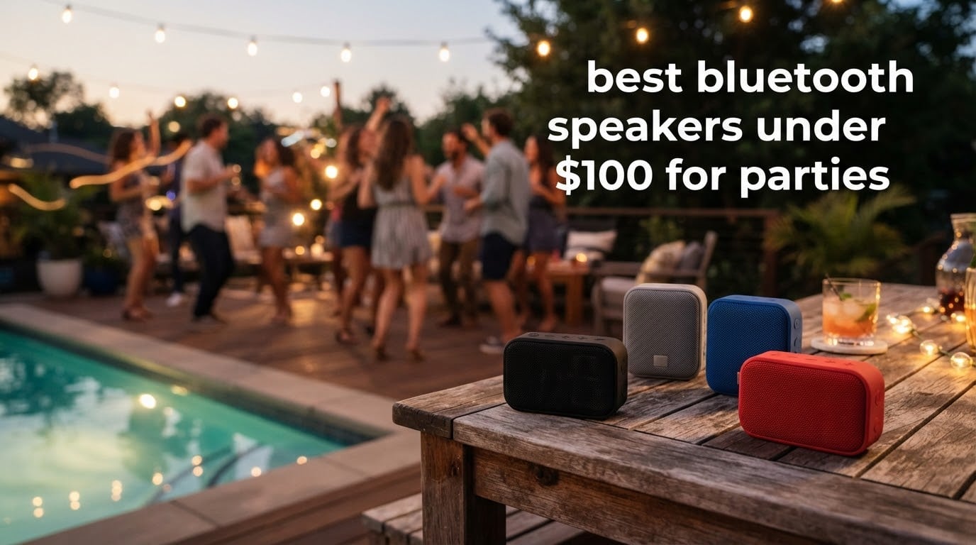 best bluetooth speakers under $100 for parties